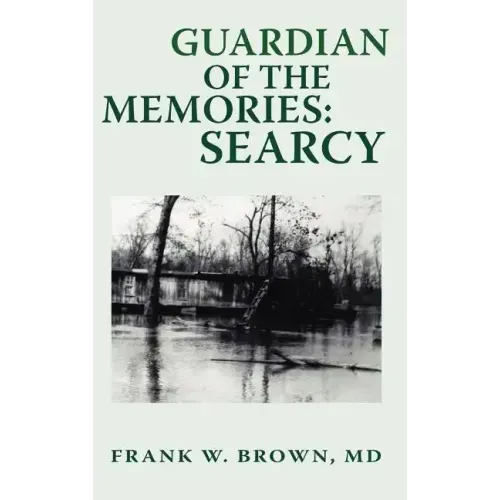 Guardian of the Memories: Searcy