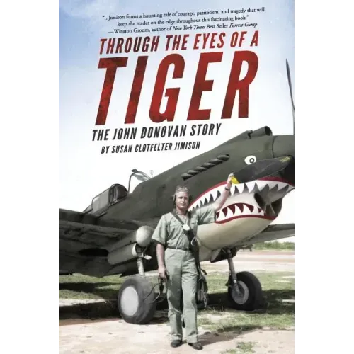 Through the Eyes of a Tiger: The John Donovan Story