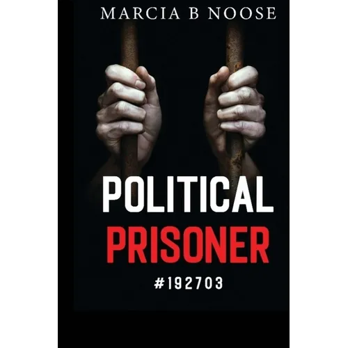 Political Prisoner #192703