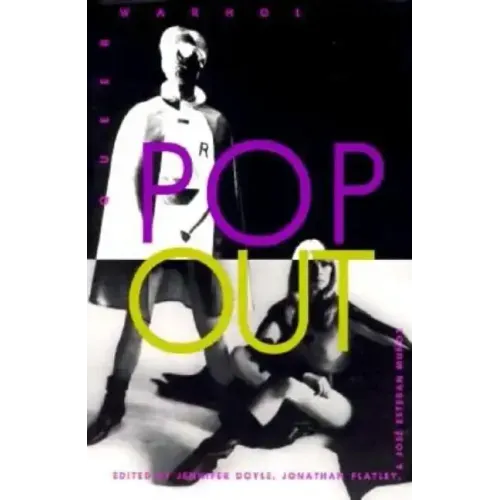 Pop Out: Queer Warhol