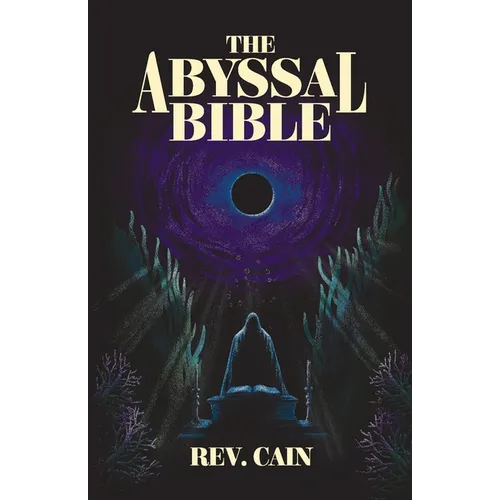 The Abyssal Bible