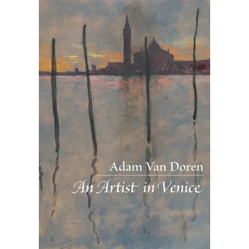 An Artist in Venice