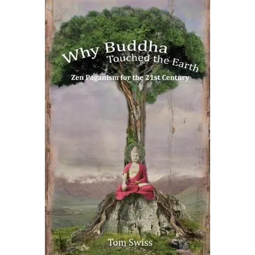 Why Buddha Touched the Earth