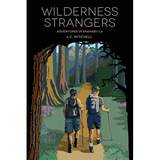 Wilderness Strangers: Adventures in Shangri-La - Paperback
