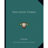 True Ghost Stories - Paperback