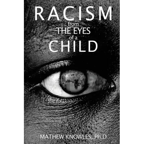Racism From the Eyes of a Child