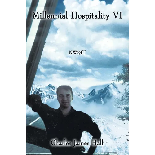 Millennial Hospitality Vi: Nw24t