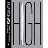 High: Confessions of an International Drug Smuggler