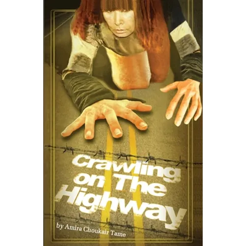 Crawling on the Highway