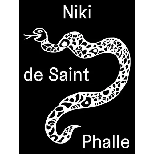 Niki de Saint Phalle: Structures for Life