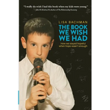 The Book We Wish We Had: How We Stayed Hopeful When Hope Wasn't Enough - Paperback