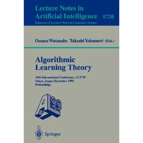 Algorithmic Learning Theory: 10th International Conference, Alt '99 Tokyo, Japan, December 6-8, 1999 Proceedings
