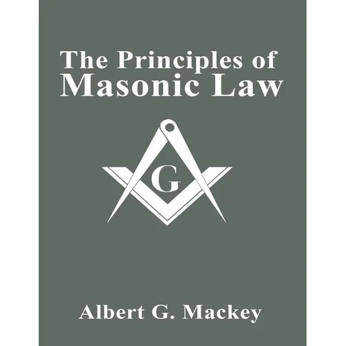 The Principles of Masonic Law