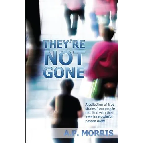 They're Not Gone