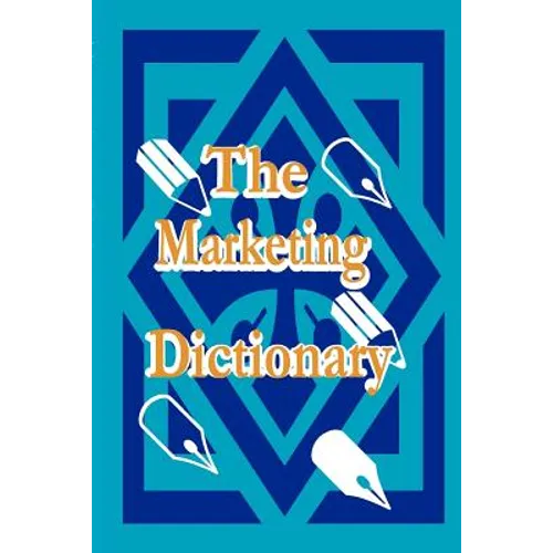 The Marketing Dictionary
