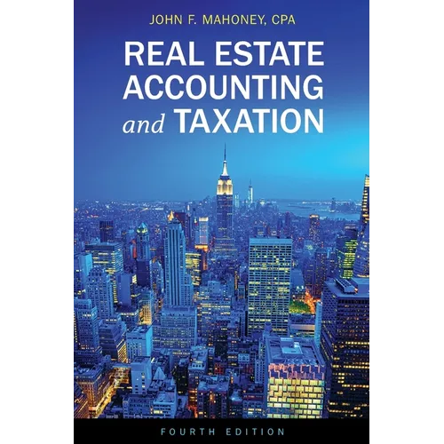 Real Estate Accounting and Taxation