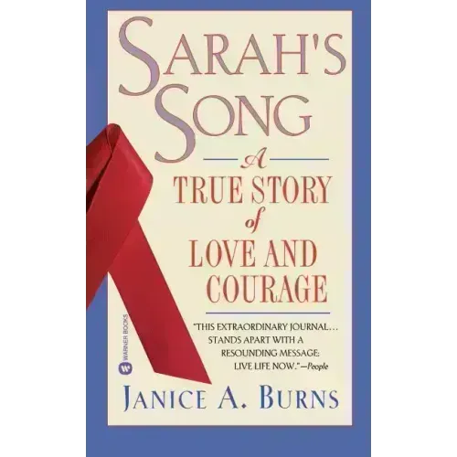 Sarah's Song: A True Story of Love and Courage