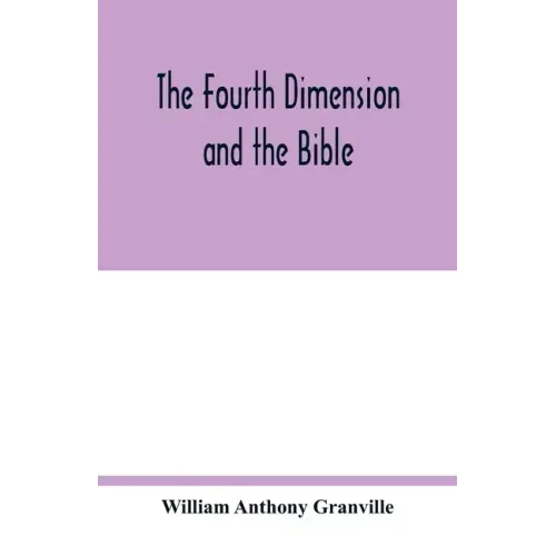 The fourth dimension and the Bible