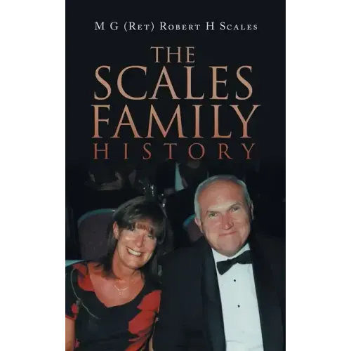 The Scales Family History