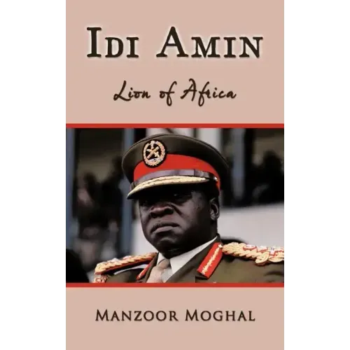 IDI Amin: Lion of Africa