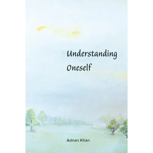 Understanding Oneself