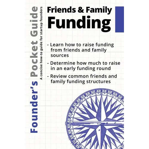 Founder's Pocket Guide: Friends and Family Funding