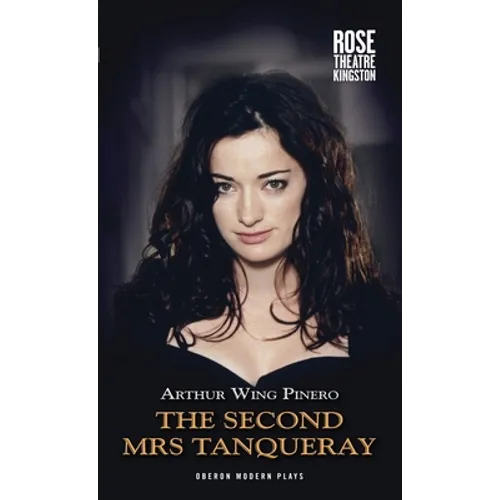 The Second Mrs Tanqueray