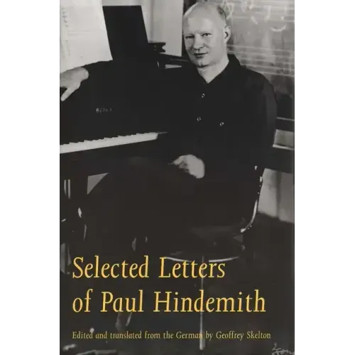Selected Letters of Paul Hindemith