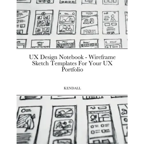 UX Design Notebook - Wireframe Sketch Templates For Your UX Portfolio
