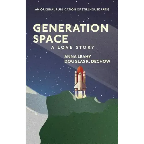 Generation Space: A Love Story