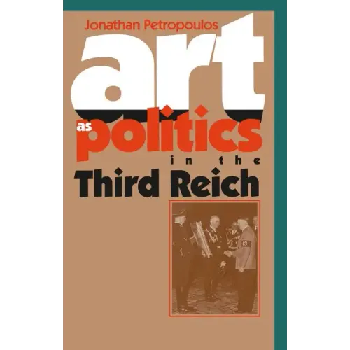 Art As Politics in the Third Reich