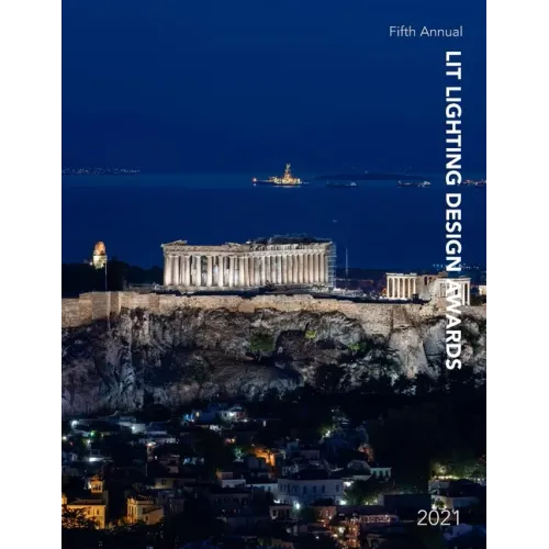 LIT Lighting Design Awards 2021: The best of 2021 Lighting Designs and Lighting Product Designs.