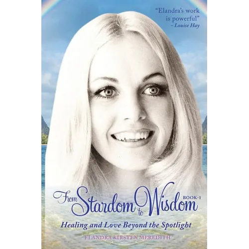 From Stardom to Wisdom: Healing and Love beyond the Spotlight