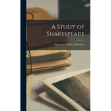 A Study of Shakespeare