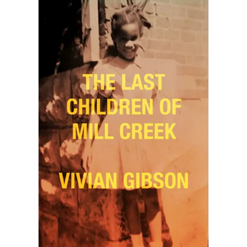 The Last Children of Mill Creek