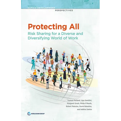 Protecting All: Risk Sharing for a Diverse and Diversifying World of Work