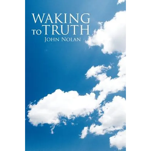 Waking to Truth
