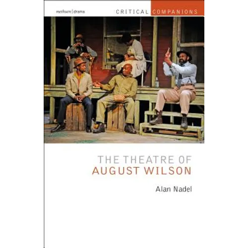 The Theatre of August Wilson