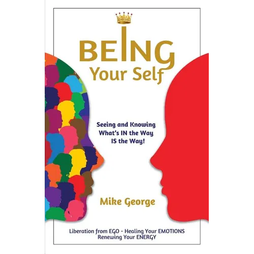 Being Your Self