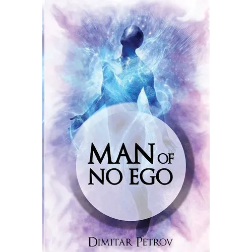 Man of No Ego