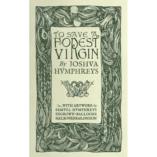 To Save A Forest Virgin