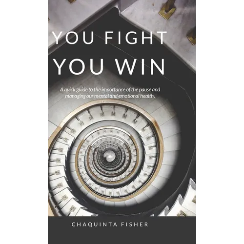 You Fight You Win: A Quick Guide to the Importance of the Pause