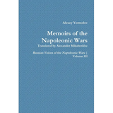 Alexey Yermolov's Memoirs