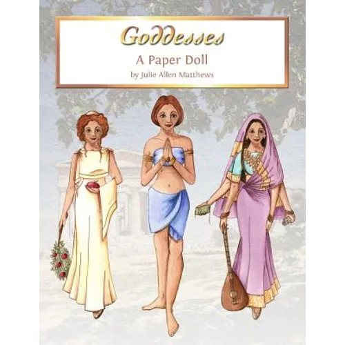 Goddess Paper Dolls