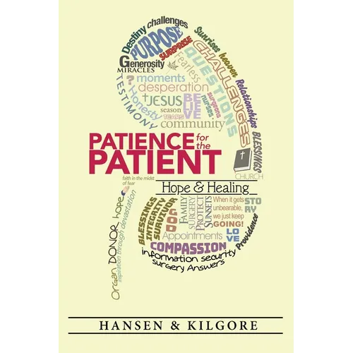 Patience for the Patient