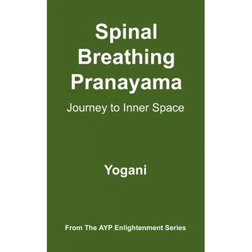 Spinal Breathing Pranayama - Journey to Inner Space