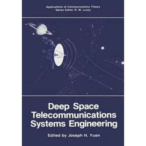 Deep Space Telecommunications Systems Engineering