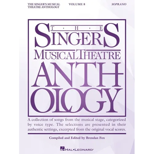Singer's Musical Theatre Anthology - Volume 8: Soprano Book