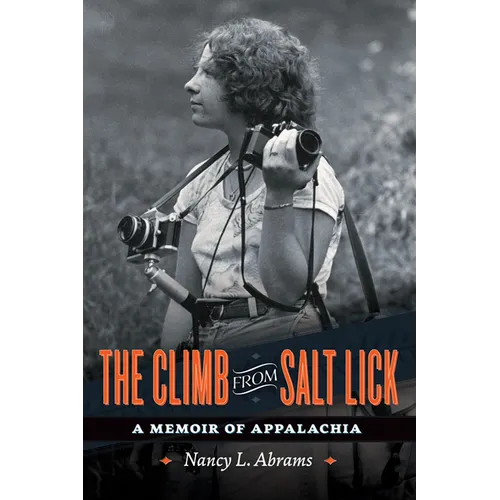 The Climb from Salt Lick: A Memoir of Appalachia