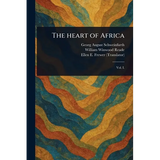 The Heart of Africa - Paperback